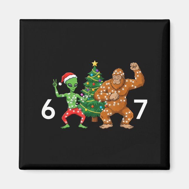6 7 Meme Christmas Alien Sasquatch Six Seven Fun  Magnet (Front)