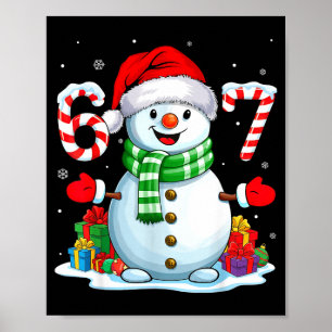 6 7 Meme Christmas Funny Snowman Six Seven 67 Men Poster