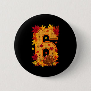 6 7 Meme Fun Six Seven Design Couples Thanksgiving 2 Inch Round Button