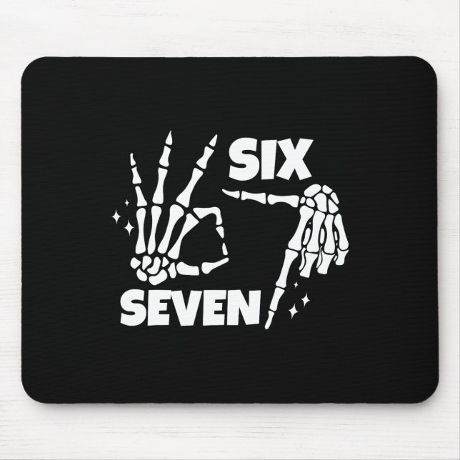 6 7 Meme Funny Skeleton Hands Halloween Couples Si Mouse Pad (Front)