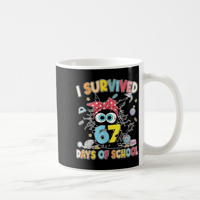 6 7 Meme Kids I Survived 67 Days Of School Funny B Coffee Mug (Right)