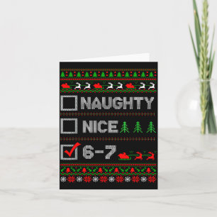 6-7 Meme Nice Naughty 67 Christmas Brain Rot Funny Card