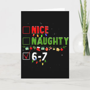 6-7 Meme Nice Naughty 67 Christmas Brain Rot Funny Card