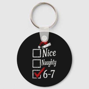6-7 Meme Nice Naughty 67 Christmas Brain Rot Funny Keychain