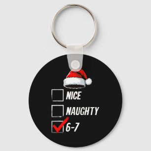 6-7 Meme Nice Naughty 67 Christmas Brain Rot Funny Keychain
