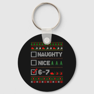 6-7 Meme Nice Naughty 67 Christmas Brain Rot Funny Keychain