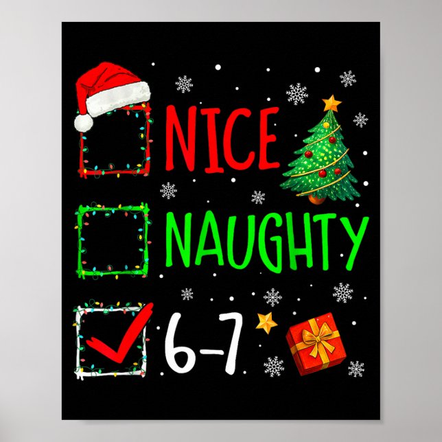 6-7 Meme Nice Naughty 67 Christmas Brain Rot Funny Poster (Front)