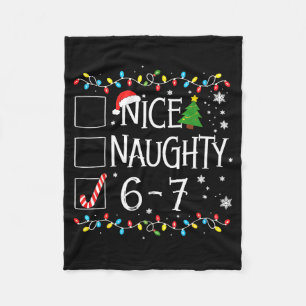 6-7 Meme Nice Naughty 67 Christmas  Fleece Blanket