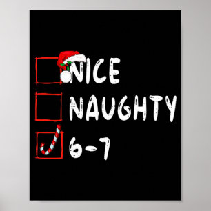 6-7 Meme Nice Naughty 67 Christmas Funny Graphic  Poster