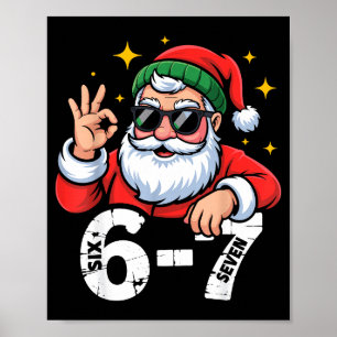 6 7 Meme Six Seven Christmas Gen Z Alpha Teen Boys Poster