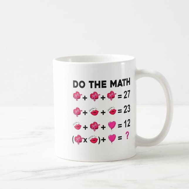 6 7 Meme Six Seven Do The Math Teacher Valentines  Coffee Mug (Right)