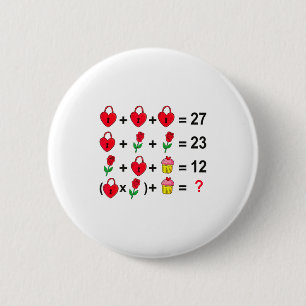 6 7 Meme Six Seven Valentines Day 67 Do The Math T 2 Inch Round Button