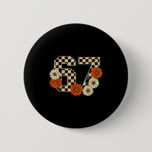 6 7 Retro Fall Meme Checkerboard Tee Haunted By 67 2 Inch Round Button