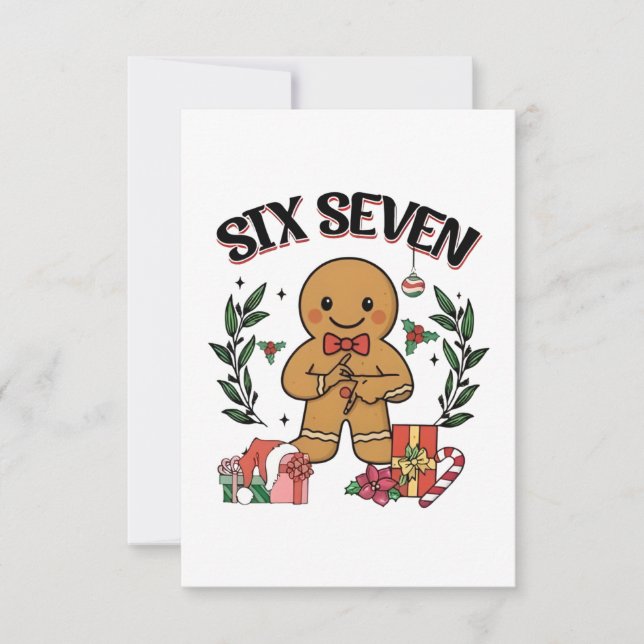6 7 Six Seven Hand Gen Z Alpha Gingerbread Meme  Card (Front)
