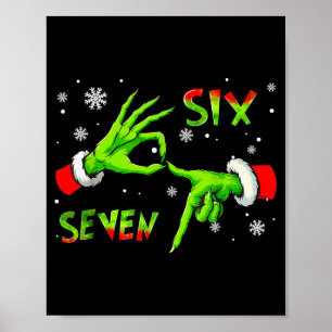 6 7 Six Seven Hand Gen Z Alpha Meme Slang Xmas Chr Poster