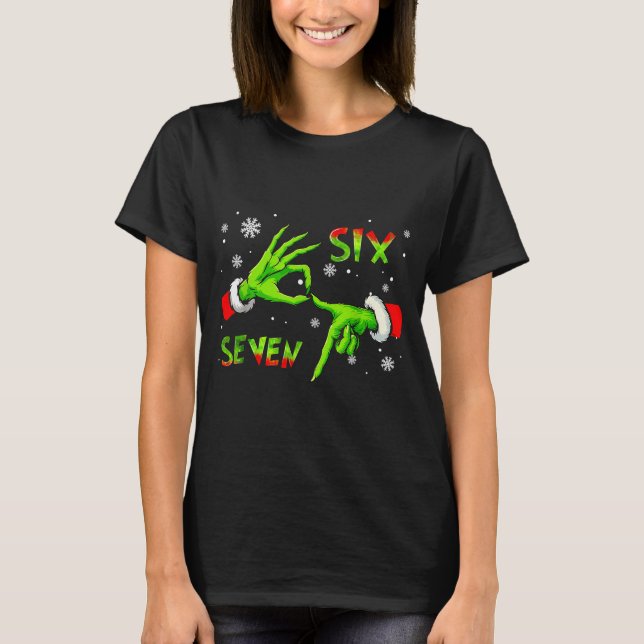 6 7 Six Seven Hand Gen Z Alpha Meme Slang Xmas Chr T-Shirt (Front)