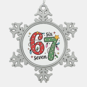 6 7 Six Seven Hand Gen Z Alpha Meme Slang Xmas  Snowflake Pewter Christmas Ornament