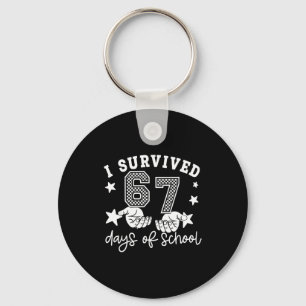 6 7 Six Seven I Survived 100 Days Of School Studen Keychain