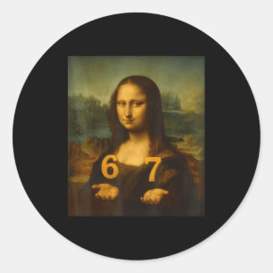 6 7 Six Seven Meme 67 Funny Mona Lisa Gen Z Alpha  Classic Round Sticker