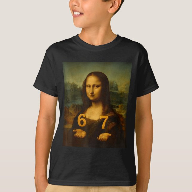 6 7 Six Seven Meme 67 Funny Mona Lisa Gen Z Alpha  T-Shirt (Front)