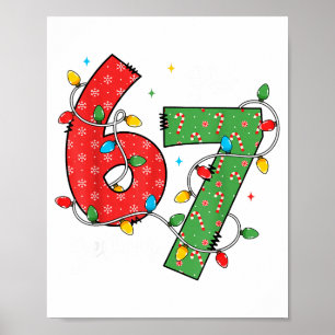 6 7 Six Seven Meme Xmas Lights Candy Cane Christma Poster