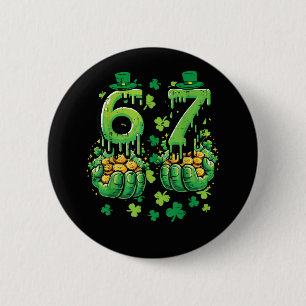 6 7 St Patricks Day 2 Inch Round Button