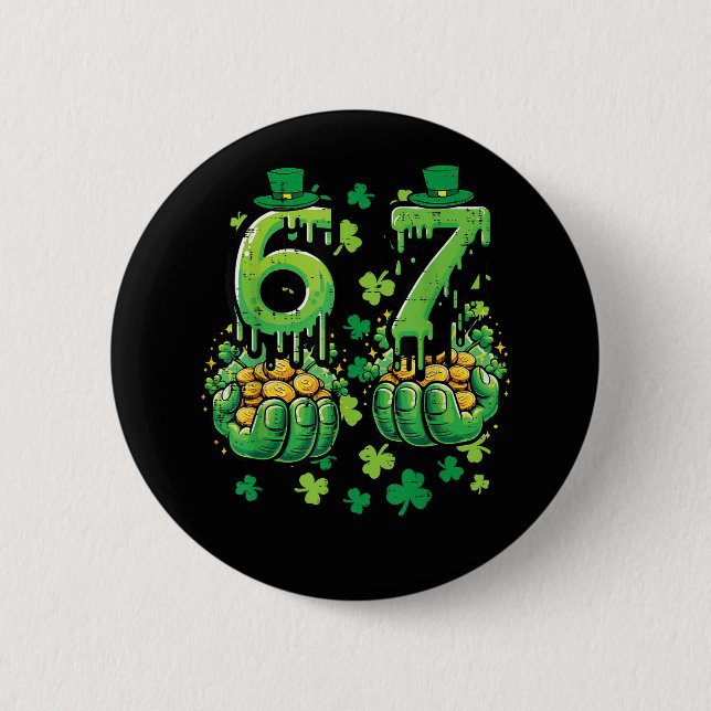 6 7 St Patricks Day 2 Inch Round Button (Front)