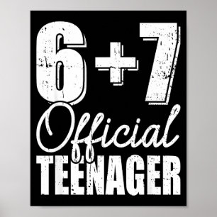 6 + 7 teenager 13th birthday  poster