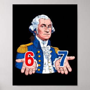 6 7 Washington Funny 67 Costume Meme Six Seven Kid Poster