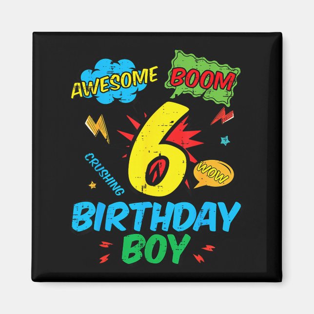6 Birthday Boy Comic Cool 6th Bday Superhero Party Magnet (Front)
