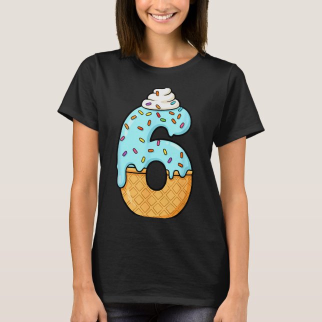 #6 Jersey Uniform Drip Teen Slang, Funny Ice Cream T-Shirt (Front)