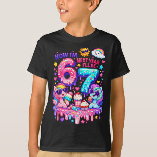 6 next year be 7 colourful pony 67 meme birthday T-Shirt