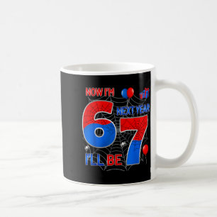 6 next year be 7 funny 6th birthday spider web coffee mug