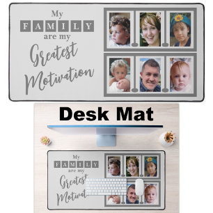 6 photo family motivation grey desk mat