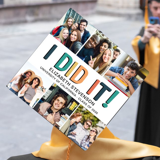 6 photos collage fun I DID IT retro colours name Graduation Cap Topper (Creator Uploaded)