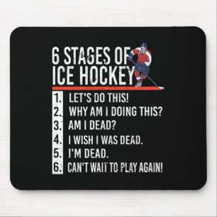 6 Stages of Ice Hockey and hockey player Mouse Pad