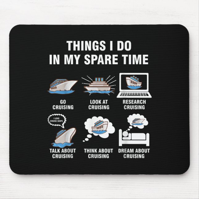 6 Things I Do In My Spare Time - Cruising Lovers  Mouse Pad (Front)