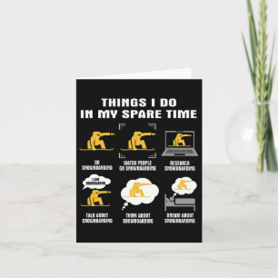 6 Things I Do In My Spare Time - Snowboarding Card