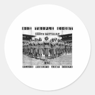 6 Triple 8 Black Womens Army Corps 6888th Charity  Classic Round Sticker