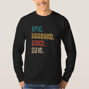 6 Wedding Aniversary For Him Epic Husband Since 2 T-Shirt