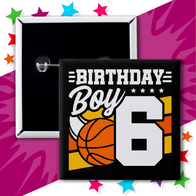 6 Year Old Basketball Party Theme 6th Birthday Boy 2 Inch Square Button (Creator Uploaded)