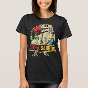 6 Year Old Dinosaur Birthday 6th Rex Dino Six Saur T-Shirt