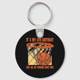 6 Year Old Happy 6th Birthday Basketball 6th Birth Keychain