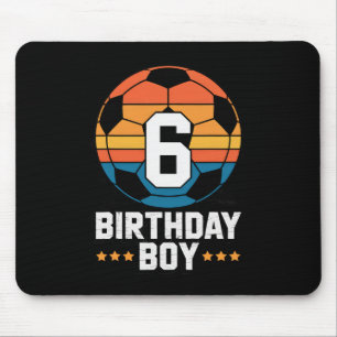 6 Year Old Soccer Player 6th Birthday For Boys  Mouse Pad