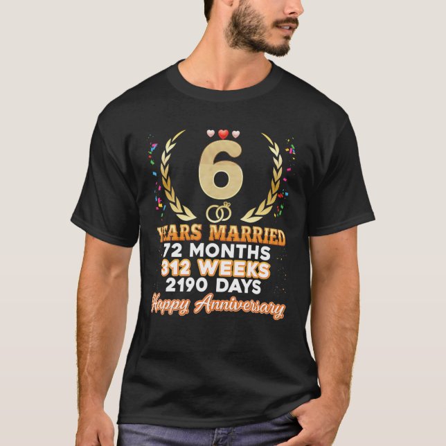 6 Years Married Happy 6Th Wedding Anniversary Coup T-Shirt (Front)