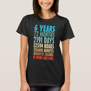 6 Years Of Being Awesome 96 Months 6th Birthday Co T-Shirt