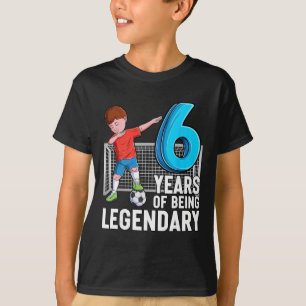 6 Years Of Being Legendary Cool Soccer Boy 6th Bir T-Shirt