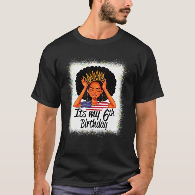 6 Years Old Black Melanin Women Girl It's My 6th B T-Shirt (Front)