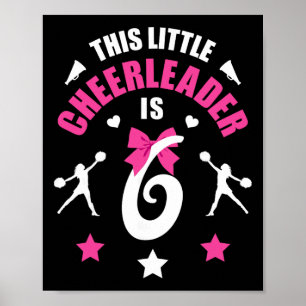6 Years Old Cheerleading Girls Cheerleader 6th Bir Poster