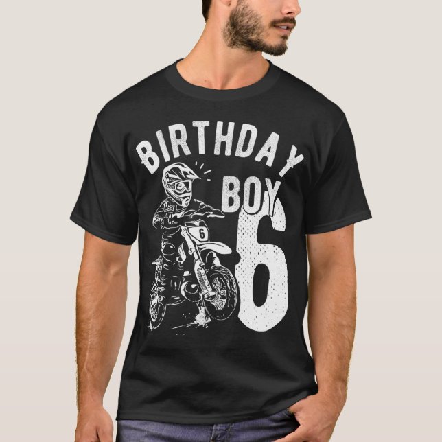 6 years old kid - Birthday boy - Dirt bike - Motor T-Shirt (Front)